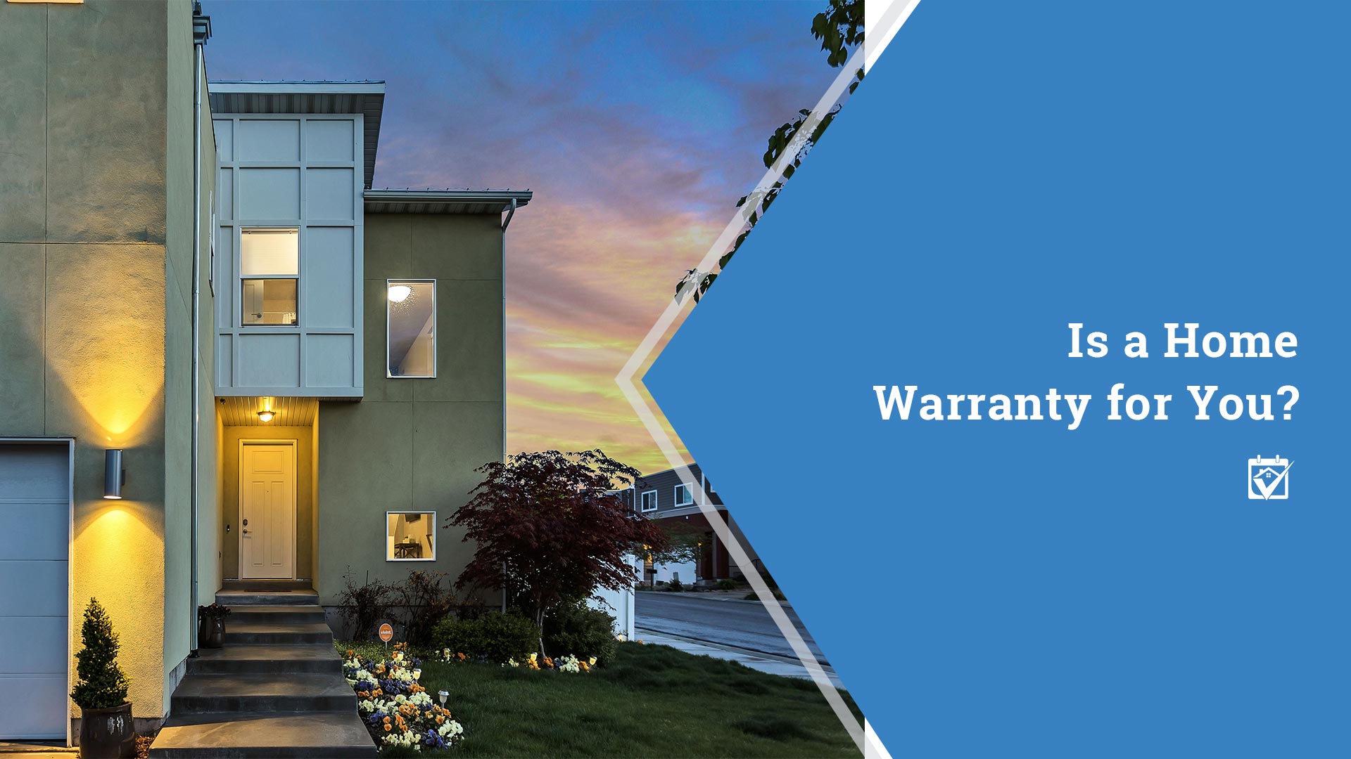 Is Your Home Warranty For You?